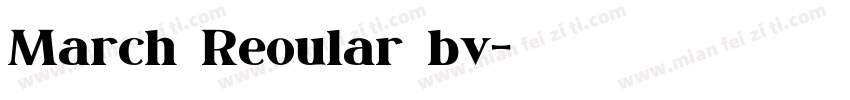 March Reoular bv字体转换